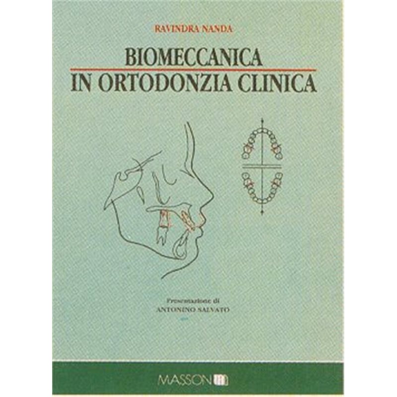 Biomeccanica in ortodonzia clinica